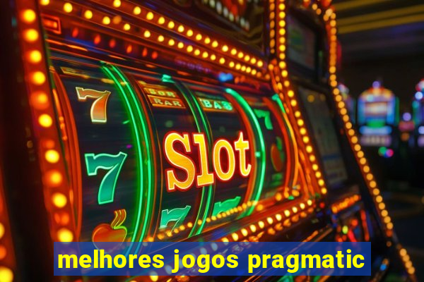 melhores jogos pragmatic